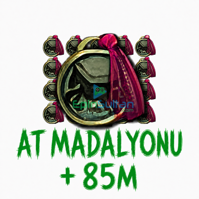 AT MADALYONU SET + 85M